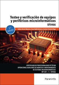 Portada del libro UF0466 - Testeo y Verificación de Equipos y periféricos microinformáticos