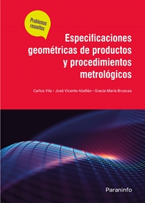 Portada del libro Especificaciones geométricas de productos y procedimientos metrológicos. Problemas resueltos