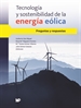 Portada del libro Tecnología y sostenibilidad de la energía eólica. Preguntas y respuestas